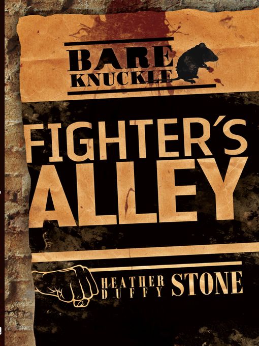 Title details for Fighter's Alley by Heather Duffy Stone - Available